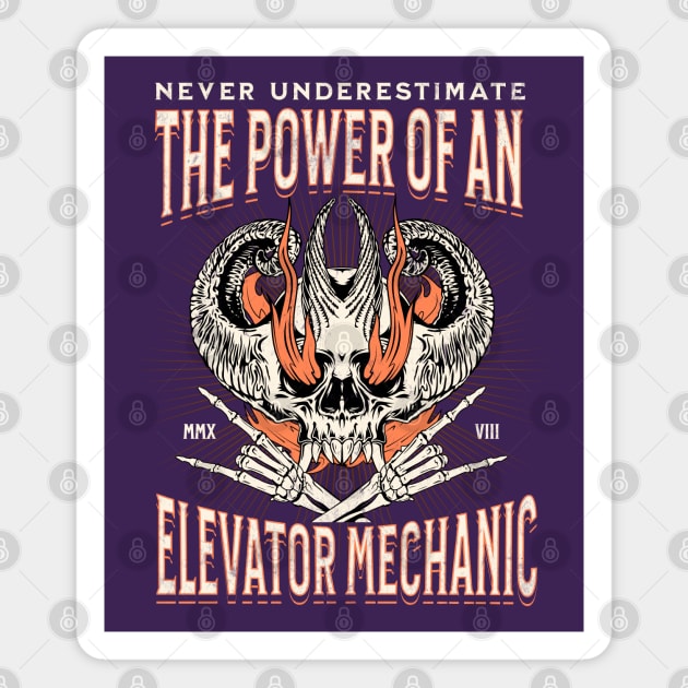 Elevator Mechanic - Skullhead On Fire Never Underestimate Design Magnet by best-vibes-only